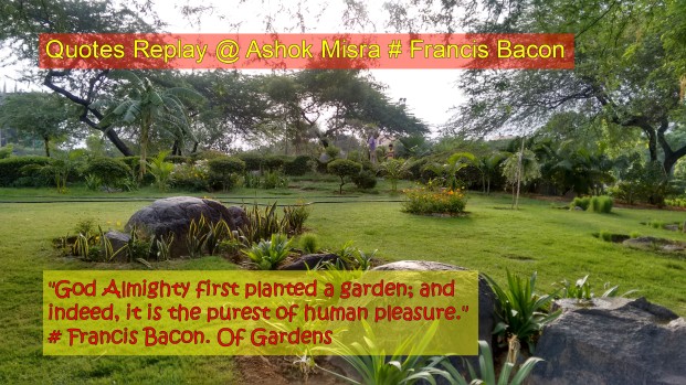 Quotes Replay.F.Bacon.Of Gardens
